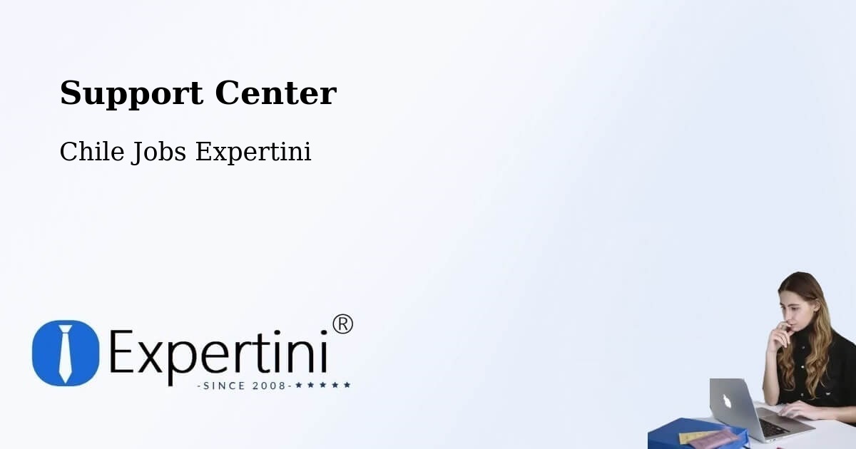 Support Services – Vilcún - Chile Jobs Expertini